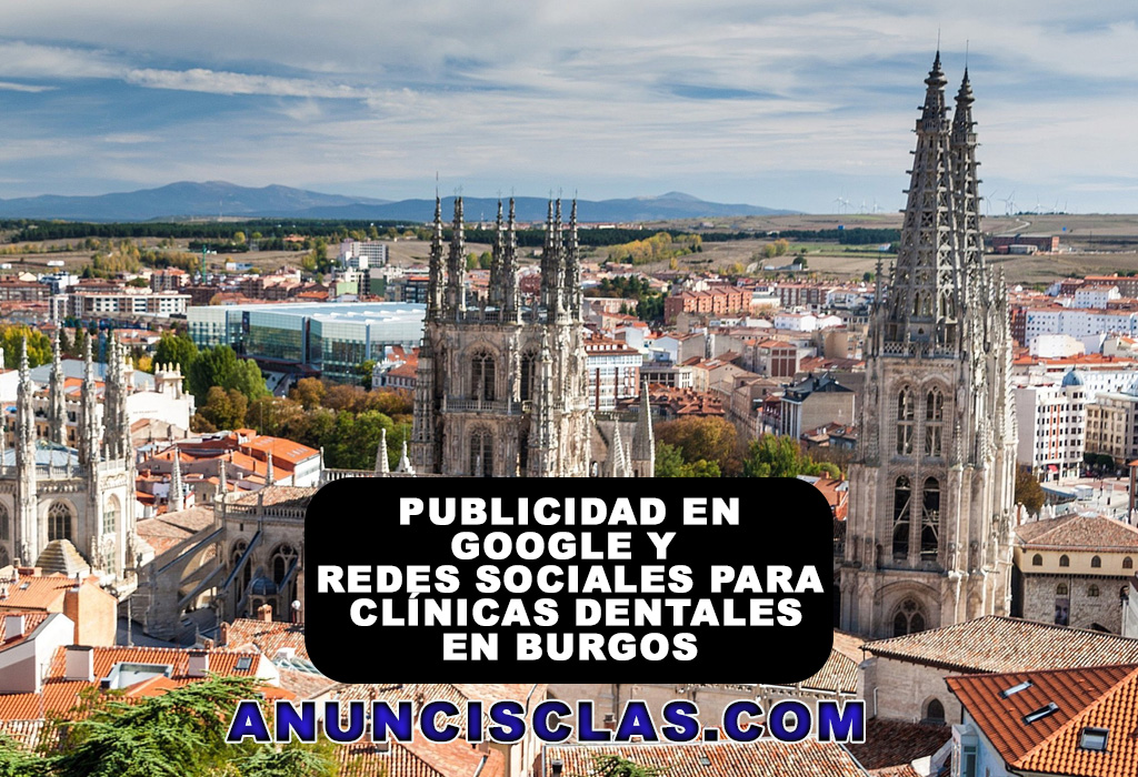 redes sociales para clinicas dentales en Burgos Publicidad en redes sociales para clínicas dentales en Burgos