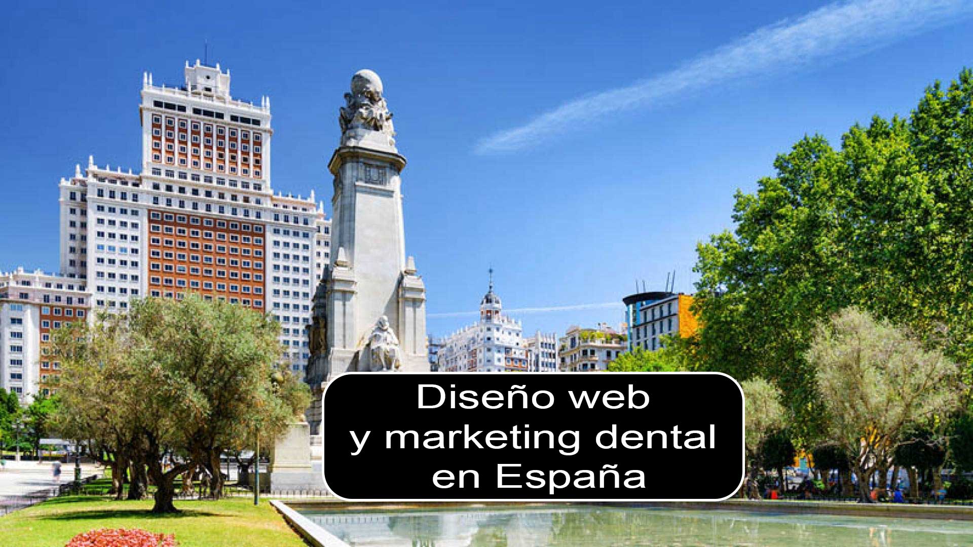 Diseño web y posicionamiento en Google en España para clínicas dentales