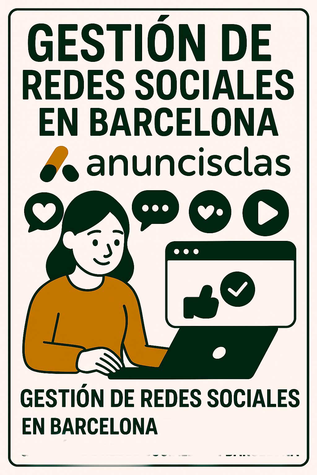 Gwatión-de-redes-sociales--en-Barcelona-de-la-mano-de-Anuncisclas Gestión de redes sociales en Barcelona de la mano de Anuncisclas