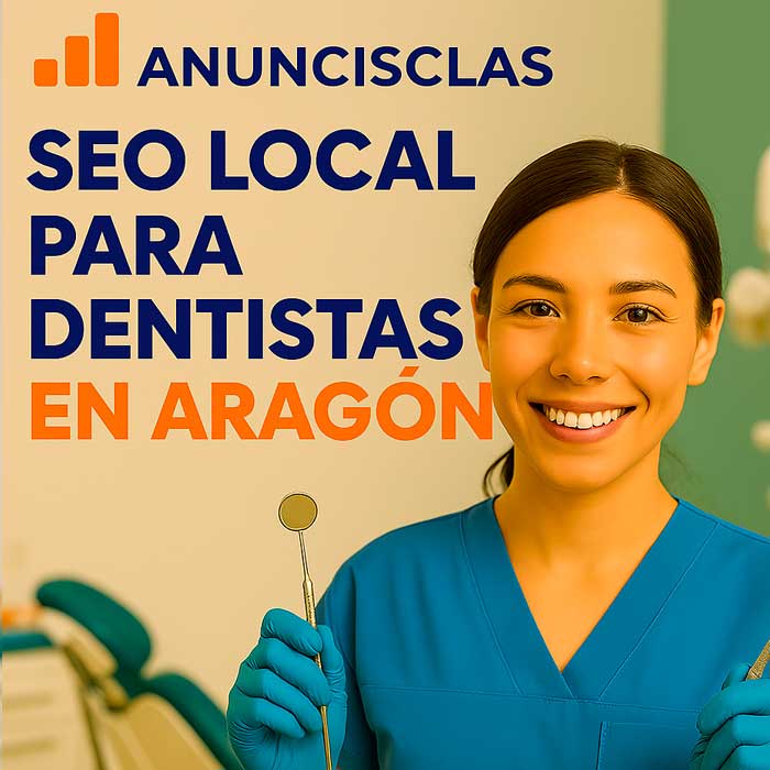SEO-local-para-dentistas-en-Aragon SEO Local Anuncisclas y mejorar la visibilidad online de los dentistas en Aragón