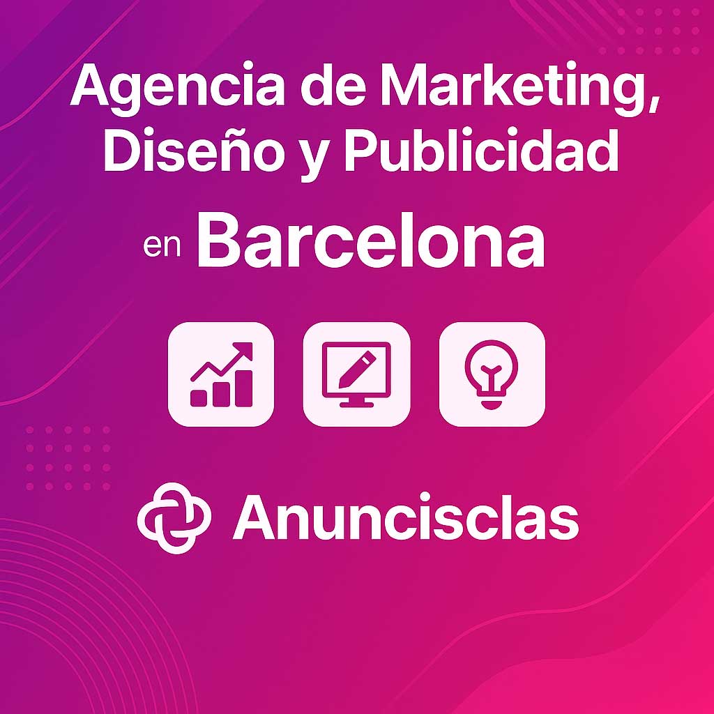 diseño-y-la-publicidad-en-Barcelona-anuncisclas diseño y la publicidad en Barcelona