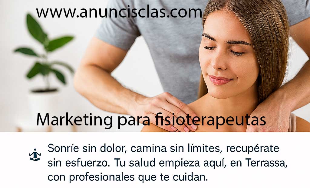 Marketing para fisioterapeutas Anuncisclas agencia marketing